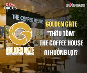 Tâm Điểm M&A: Golden Gate Thâu Tóm The Coffee House, Thị Trường F&B Vẽ Lại Bản Đồ